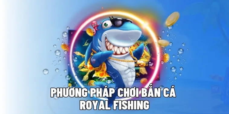 Cách Chơi Bắn Cá Royal Fishing Tại Yeu88 Hấp Dẫn Nhất 2025 1 Cách Chơi Bắn Cá Royal Fishing Tại Yeu88 Hấp Dẫn Nhất 2025